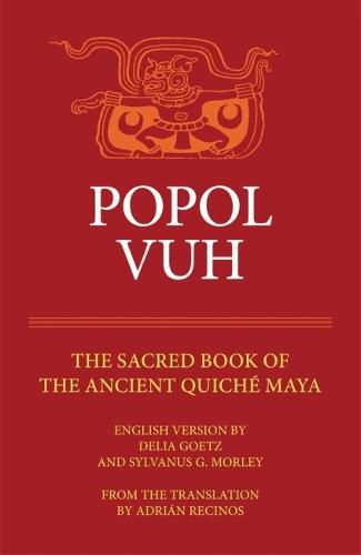 Cover image for Popol Vuh: The Sacred Book of the Ancient Quiche Maya