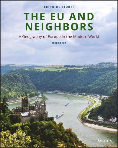 Cover image for The EU and Neighbors - A Geography of Europe in the Modern World, Third Edition