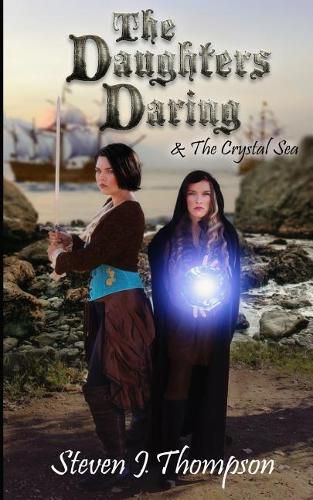 Cover image for The Daughters Daring & The Crystal Sea