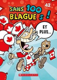 Cover image for 100 Blagues! Et Plus... N? 42