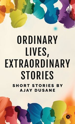 Cover image for Ordinary Lives, Extraordinary Stories