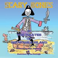 Cover image for Scary Bones in the Pirates of Brownsea