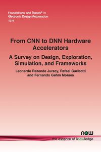 Cover image for From CNN to DNN Hardware Accelerators: A Survey on Design, Exploration, Simulation, and Frameworks