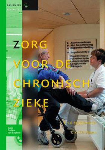 Cover image for Zorg Voor de Chronisch Zieke: Basiswerken Verpleging En Verzorging