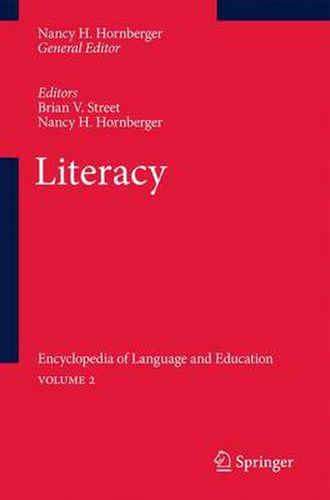 Cover image for Literacy: Encyclopedia of Language and Education Volume 2