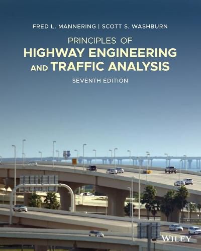 Cover image for Principles of Highway Engineering and Traffic Analysis