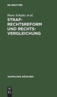 Cover image for Strafrechtsreform und Rechtsvergleichung