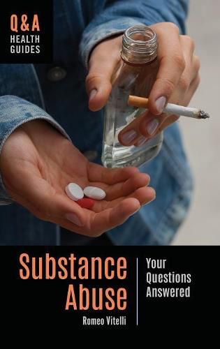 Cover image for Substance Abuse: Your Questions Answered