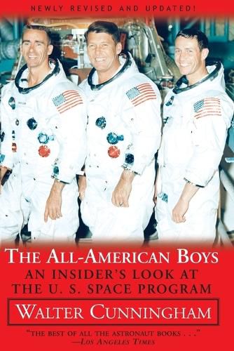 Cover image for All-American Boys: An Insider's Look at the U.S. Space Program