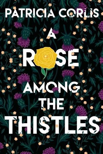 Cover image for A Rose among the Thistles