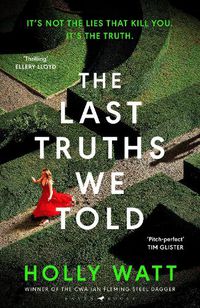 Cover image for The Last Truths We Told