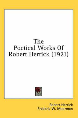 Cover image for The Poetical Works of Robert Herrick (1921)