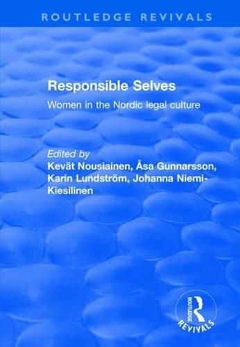 Cover image for Responsible Selves: Women in the Nordic legal culture