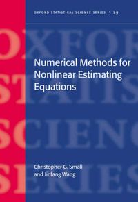 Cover image for Numerical Methods for Nonlinear Estimating Equations