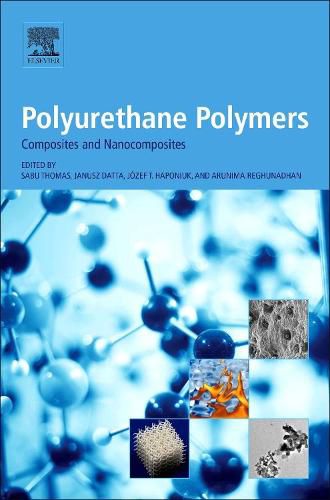 Cover image for Polyurethane Polymers: Composites and Nanocomposites