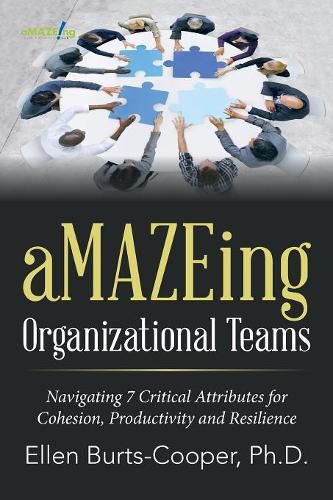 Cover image for aMAZEing Organizational Teams