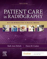 Cover image for Patient Care in Radiography: With an Introduction to Medical Imaging