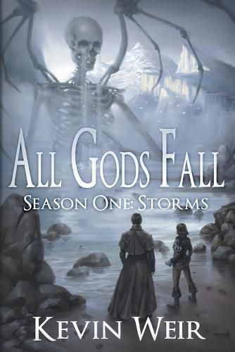 Cover image for All Gods Fall Season One: Storms