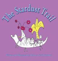 Cover image for The Stardust Trail