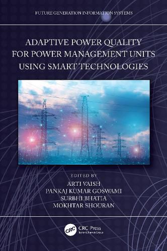Cover image for Adaptive Power Quality for Power Management Units using Smart Technologies