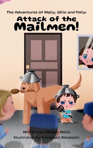 Cover image for Attack of the Mailmen!