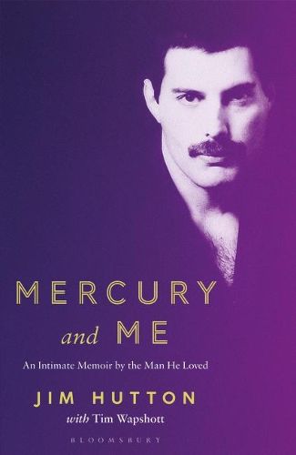 Cover image for Mercury and Me: An Intimate Memoir by the Man Freddie Loved