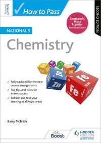 Cover image for How to Pass National 5 Chemistry, Second Edition