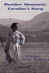 Cover image for Panther Mountain: Caroline's Story