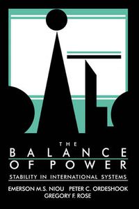 Cover image for The Balance of Power: Stability in International Systems