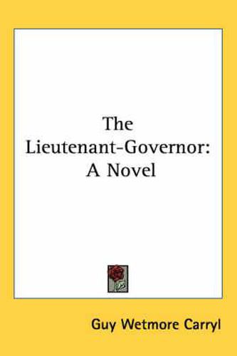 Cover image for The Lieutenant-Governor