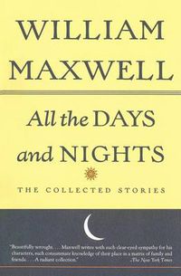 Cover image for All the Days and Nights: The Collected Stories