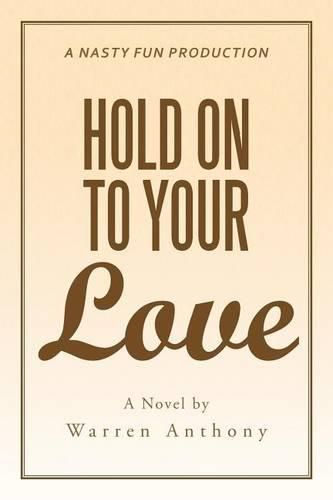 Cover image for Hold On to Your Love