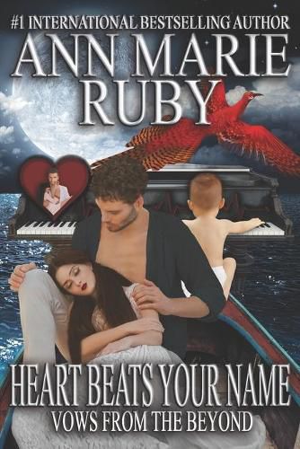 Cover image for Heart Beats Your Name: Vows From The Beyond