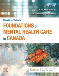 Cover image for Morrison-Valfre's Foundations of Mental Health Care in Canada, 1e