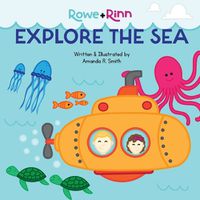 Cover image for Rowe+Rinn Explore the Sea