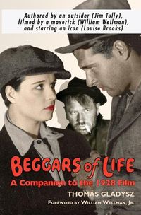 Cover image for Beggars of Life: A Companion to the 1928 Film