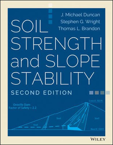 Soil Strength and Slope Stability 2e