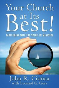 Cover image for Your Church at Its Best!: Partnering With the Spirit in Ministry