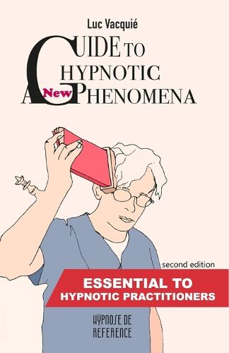 Cover image for A new Guide to Hypnotic Phenomena