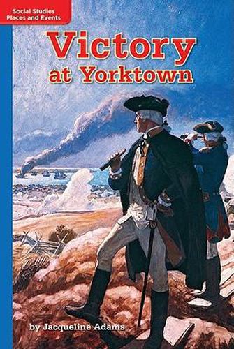 Timelinks: Grade 5, Approaching Level, Victory at Yorktown (Set of 6)