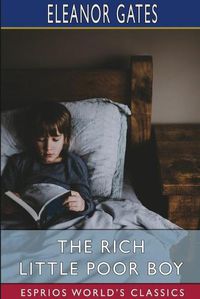 Cover image for The Rich Little Poor Boy (Esprios Classics)