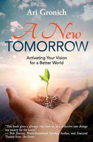 Cover image for A New Tomorrow: Activating Your Vision for a Better World