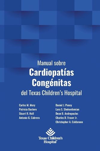 Cover image for Manual sobre Cardiopatias Congenitas del Texas Children's Hospital