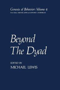 Cover image for Beyond The Dyad