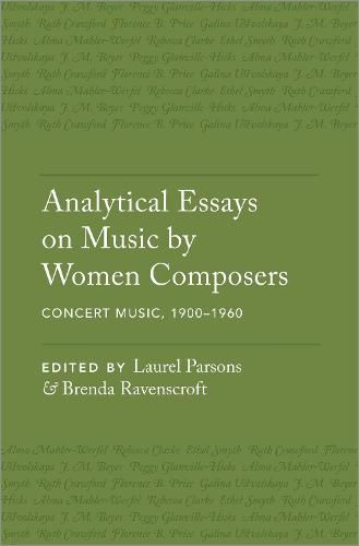 Cover image for Analytical Essays on Music by Women Composers: Concert Music, 1900-1960