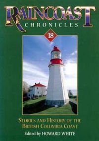 Cover image for Raincoast Chronicles 18