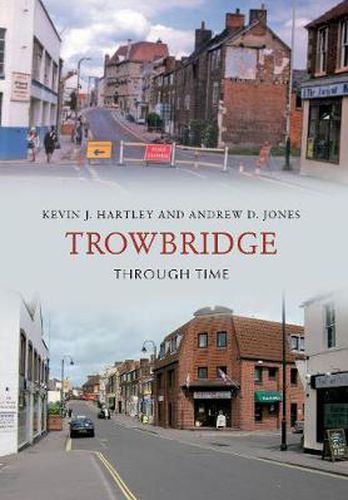 Trowbridge Through Time