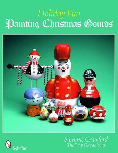 Cover image for Holiday Fun: Painting Christmas Gourds