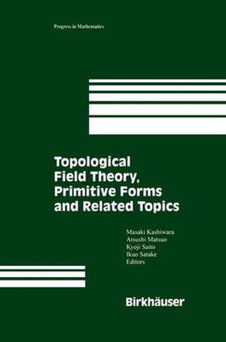 Cover image for Topological Field Theory, Primitive Forms and Related Topics