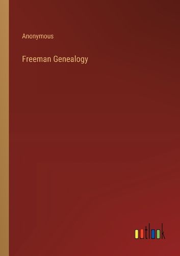 Freeman Genealogy